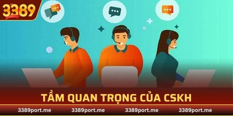 Sự ra đời của bộ phận CSKH