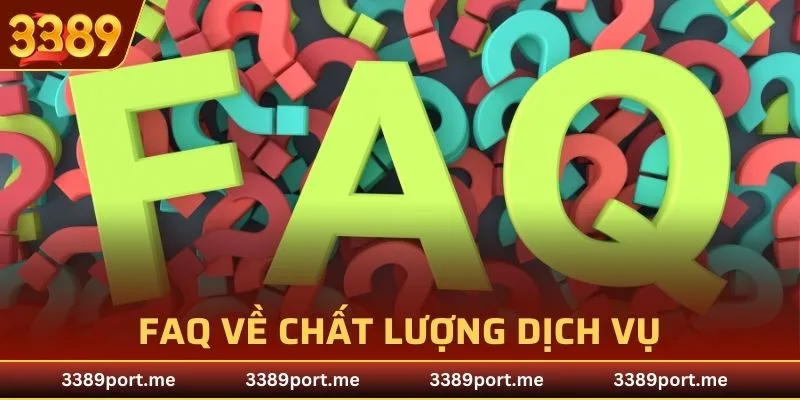 FAQ câu hỏi thường gặp dịch vụ nền tảng