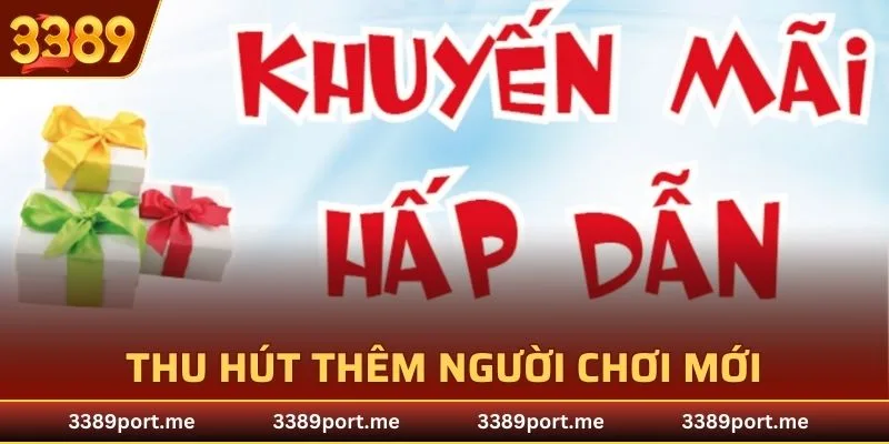 Thu hút thêm người chơi truy cập